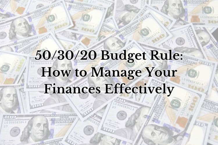 50 30 20 Budget Rule of How to Manage Your Finances Effectively