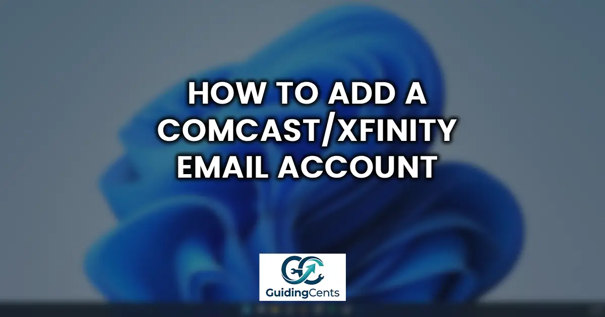 How to Add a Comcast_Xfinity Email Account in New Outlook