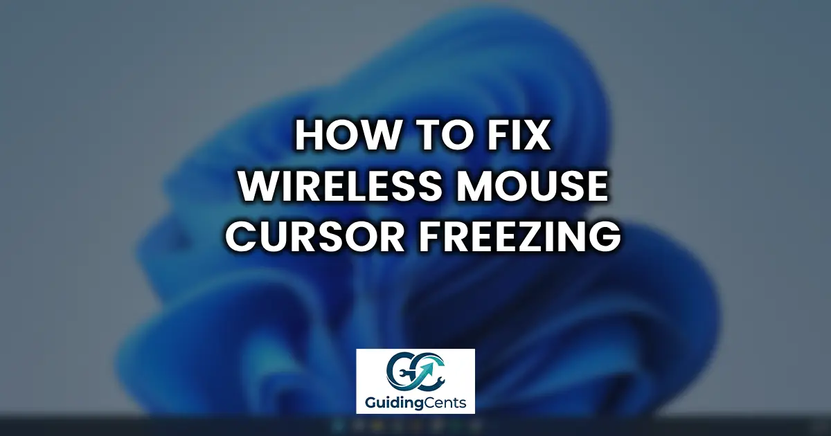 How to Fix Wireless Mouse Cursor