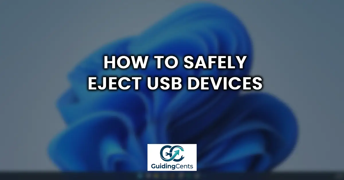 How to Safely Eject USB Devices